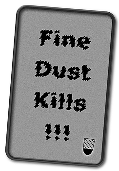 Fine Dust Kills !!! by Asienreisender
